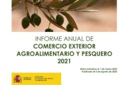 Publicado el Informe Anual de Comercio Exterior 2021 del Ministerio de Agricultura, Pesca y Alimentación