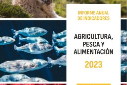 Informe Anual de Indicadores de Agricultura, Pesca y Alimentación 2023  