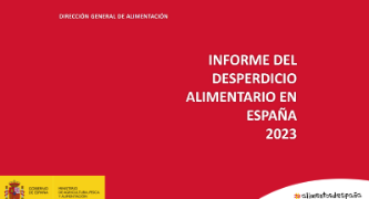 Datos del último Informe del Desperdicio Alimentario en España