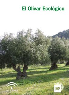 El olivar ecológico.<br/>Autores: Antonio Alonso Mielgo [et al.]<br/>Junta de Andalucía y Mundi-Prensa (Madrid), 2011.<br/>Biblioteca M.A.P.A....