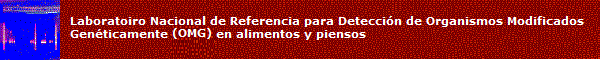 Logo LNR Detección de Organismos Modificados Genéticamente (OMG) en alimentos y piensos