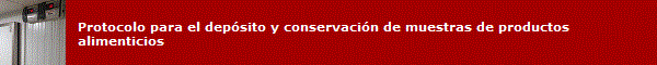 Logo Protocolo para el depósito y conservación de muestras de productos alimenticios