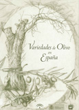 Variedades del olivo en España / Luis Rallo ... [et al.]. -- [Sevilla] : Consejería de Agricultura y Pesca ; Madrid : Ministerio de Agricultura, Pesca y Alimentación : Mundi-Prensa, 2005