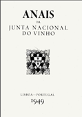 Anais da Junta Nacional do Vinho / Junta Nacional do Vinho. -- Lisboa : J.N.V., 1949-