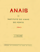 Anais do Instituto do Vinho do Porto / Instituto do Vinho do Porto. -- Porto : Instituto do Vinho, 1940-